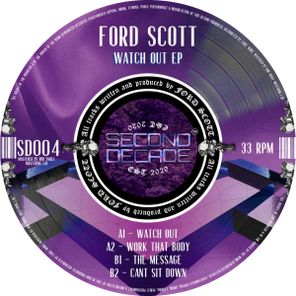 Ford Scott – WATCH OUT