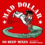 Booker T, Boon – So Deep