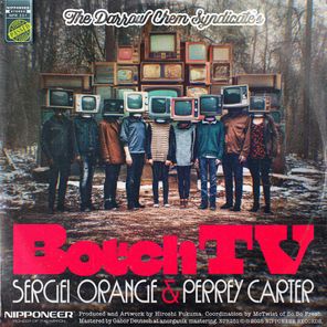 The Darrow Chem Syndicate, Sergei Orange – Botch TV