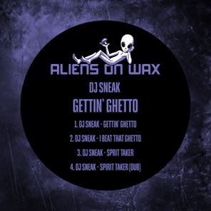 DJ Sneak – Gettin’ Ghetto EP