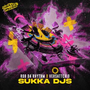Versattchio, Rob Da Rhythm – Sukka DJs