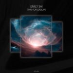 Emily.Sai – Time for Groove