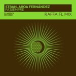 Raffa FL, STBAN – Pa’Siempre (Raffa FL Mix)