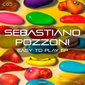 Sebastiano Pozzoni – Easy to Play EP