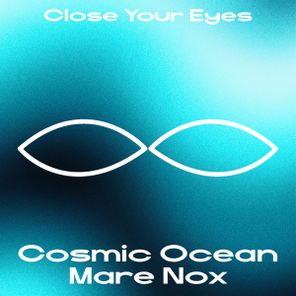 Cosmic Ocean – Mare Nox