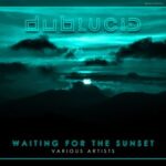 Substak, DUBGIU – Waiting for the Sunset