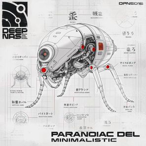 Paranoiac Del – Minimalistic