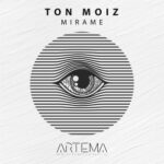 TON MOIZ – Mirame
