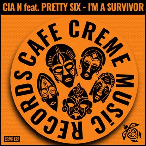 Cia N, Pretty Siy - I'm a survivor 1 Cia N, Pretty Siy – I’m a survivor