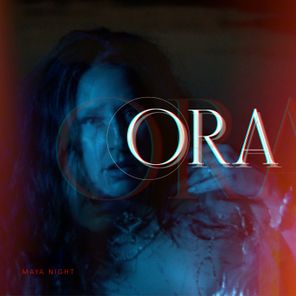 Maya Night – ORA