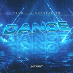 Tenzin, Guardelion – DANCE