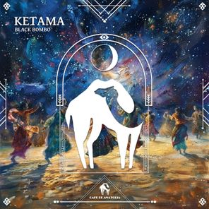 Cafe De Anatolia, Black Bombo – Ketama