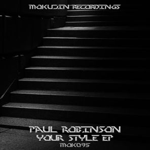 Paul Robinson – Your Style EP