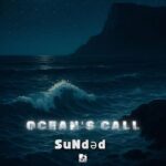 SuNdәd – Ocean’s Call