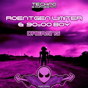 Roentgen Limiter, 90s00 BOY - Dreaming 1 Roentgen Limiter, 90s00 BOY – Dreaming