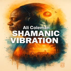 Ali Coleman – Shamanic Vibration