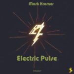 Mark Kramer – Electric Pulse