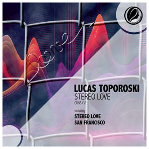Lucas Toporoski - Stereo Love 1 Lucas Toporoski – Stereo Love