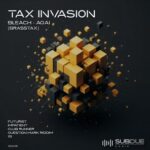 Brasstax, Bleach – Tax Invasion