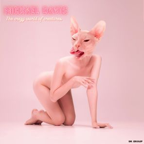 Mickael Davis – The Crazy World of Creatures
