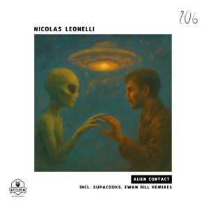 Supacooks, Ewan Rill – Alien Contact