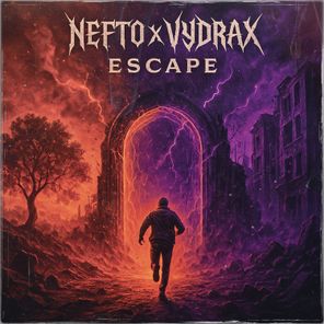 Vydrax, NEFTO – Escape