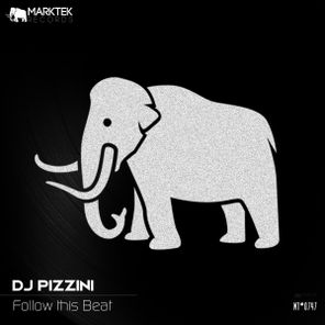 DJ PIZZINI – Follow this Beat