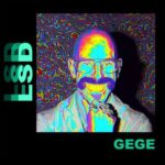 Gege – LSD