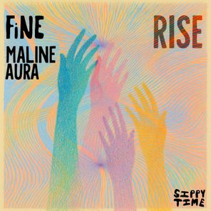 FiNE, Maline Aura – Rise