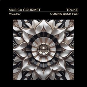 TRUKE – Gonna Back For
