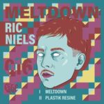 Ric Niels – Meltdown