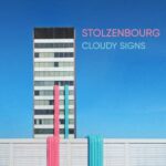 Stolzenbourg – CLOUDY SIGNS