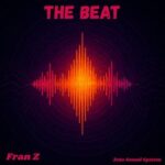 Fran Z – The Beat