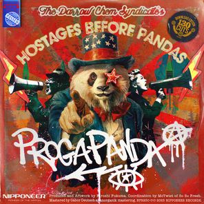 Jaleo, Kelle – Propgapanda: Hostages Before Pandas