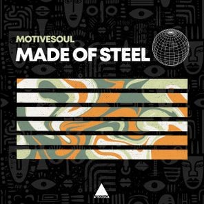 MotiveSoul - Made of Steel 1 MotiveSoul – Made of Steel