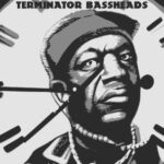 Simon Vinyl Junkie – Terminator Bassheads