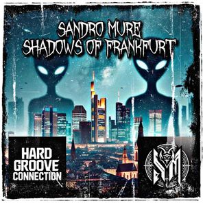 Sandro Mure – Shadows of Frankfurt