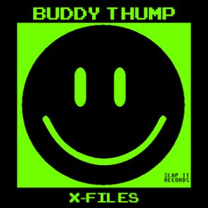 Buddy Thump – X-Files