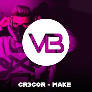 GR3GOR – Make