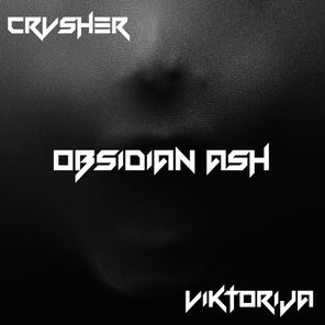 CRVSHER, Viktorija – Obsidian Ash