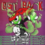 GREENELIXR – Get Back