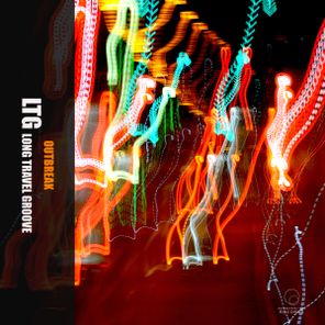 LTG Long Travel Groove – OutBreak