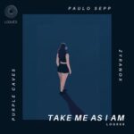 Paulo Sepp, ZYRANOX – Take Me as I Am