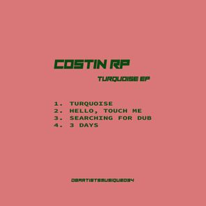 Costin Rp – Turquoise EP