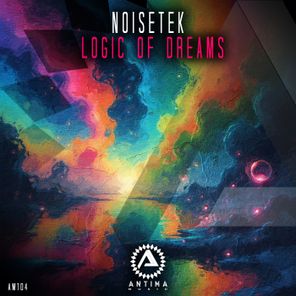 NoiseTek – Logic of Dreams
