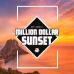 Ben Harris – Million Dollar Sunset