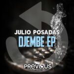 Julio Posadas – Djembe EP