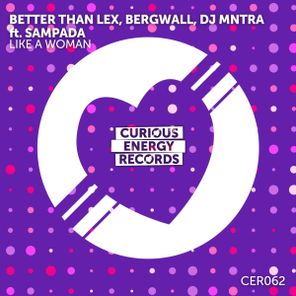 Bergwall, Better than Lex – Like A Woman