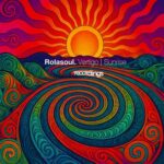 Rolasoul – Vertigo | Sunrise