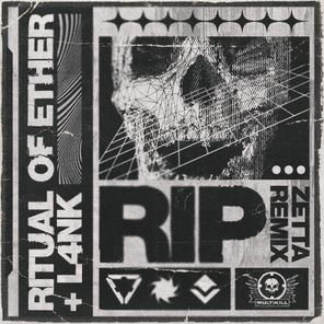 Ritual Of Ether, L4NK – RIP